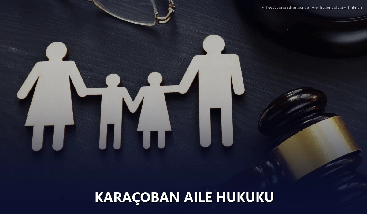 Karaçoban Aile Hukuku