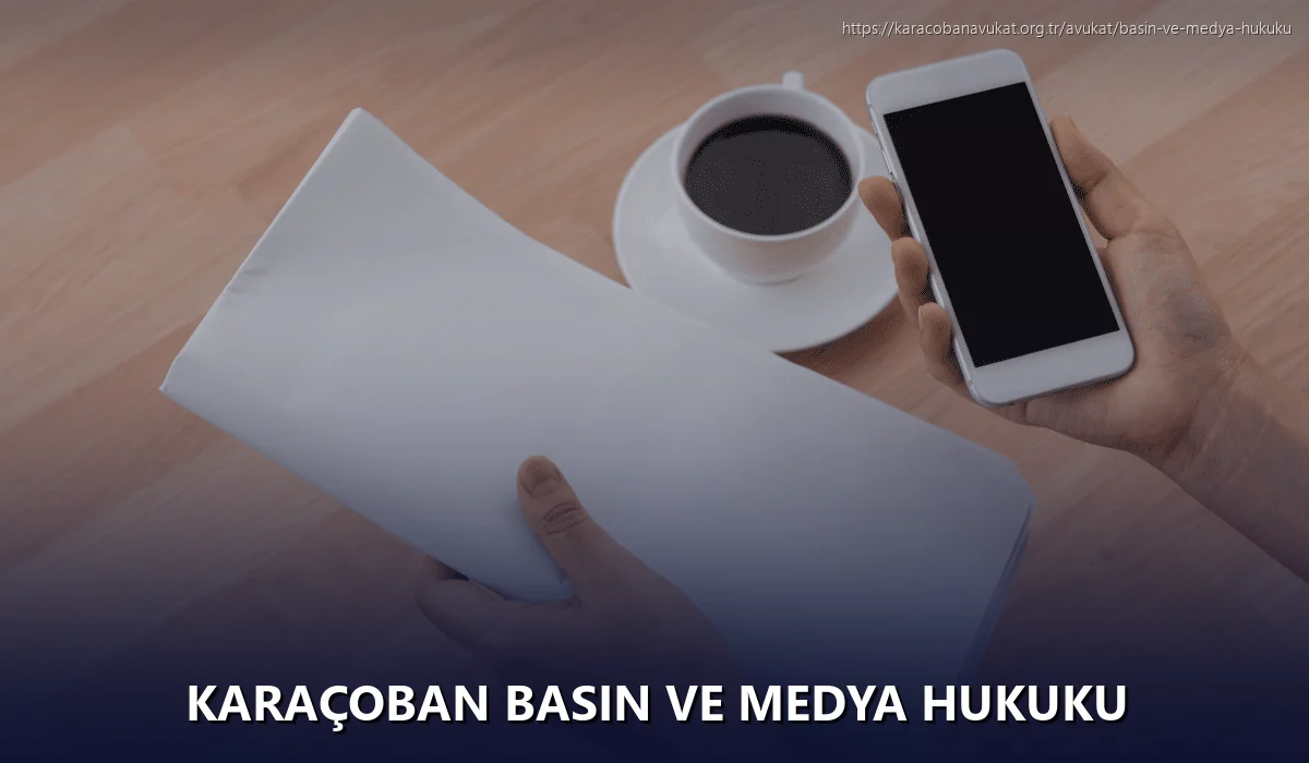 Karaçoban Basın ve Medya Hukuku