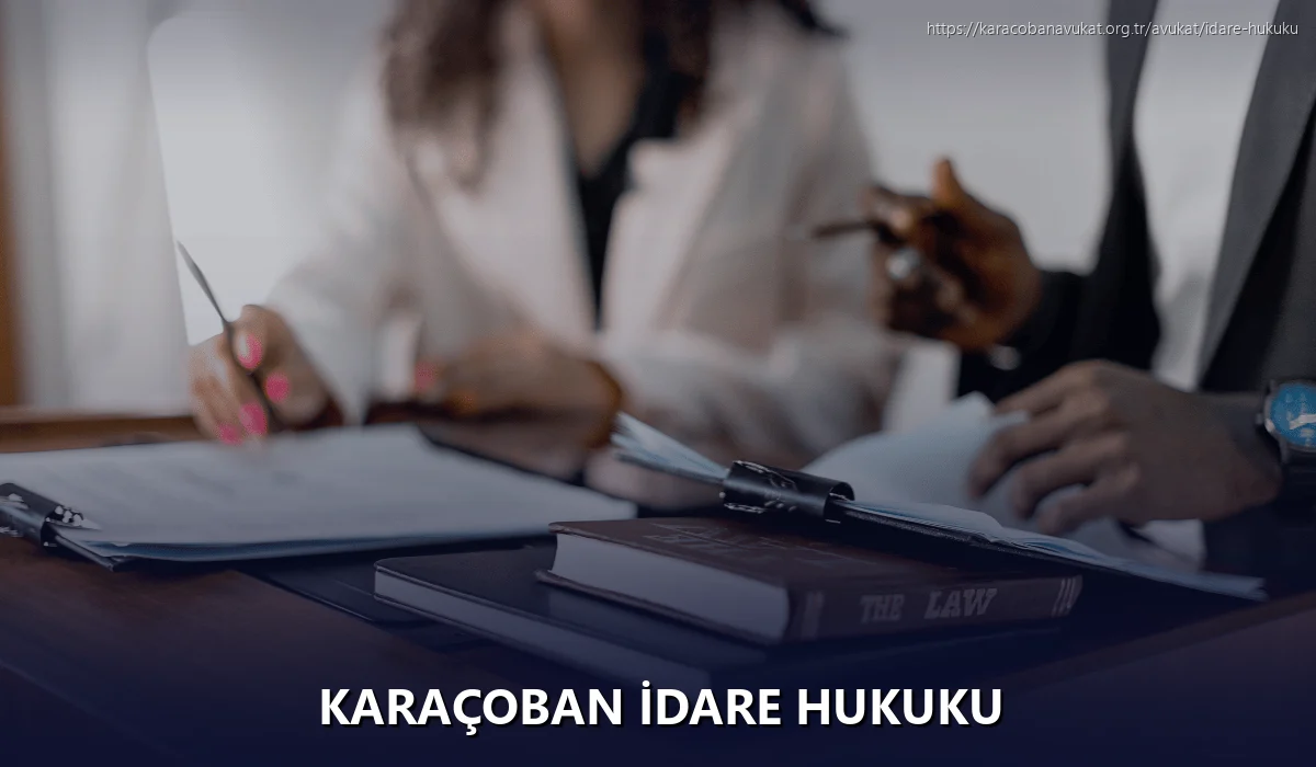 Karaçoban İdare Hukuku