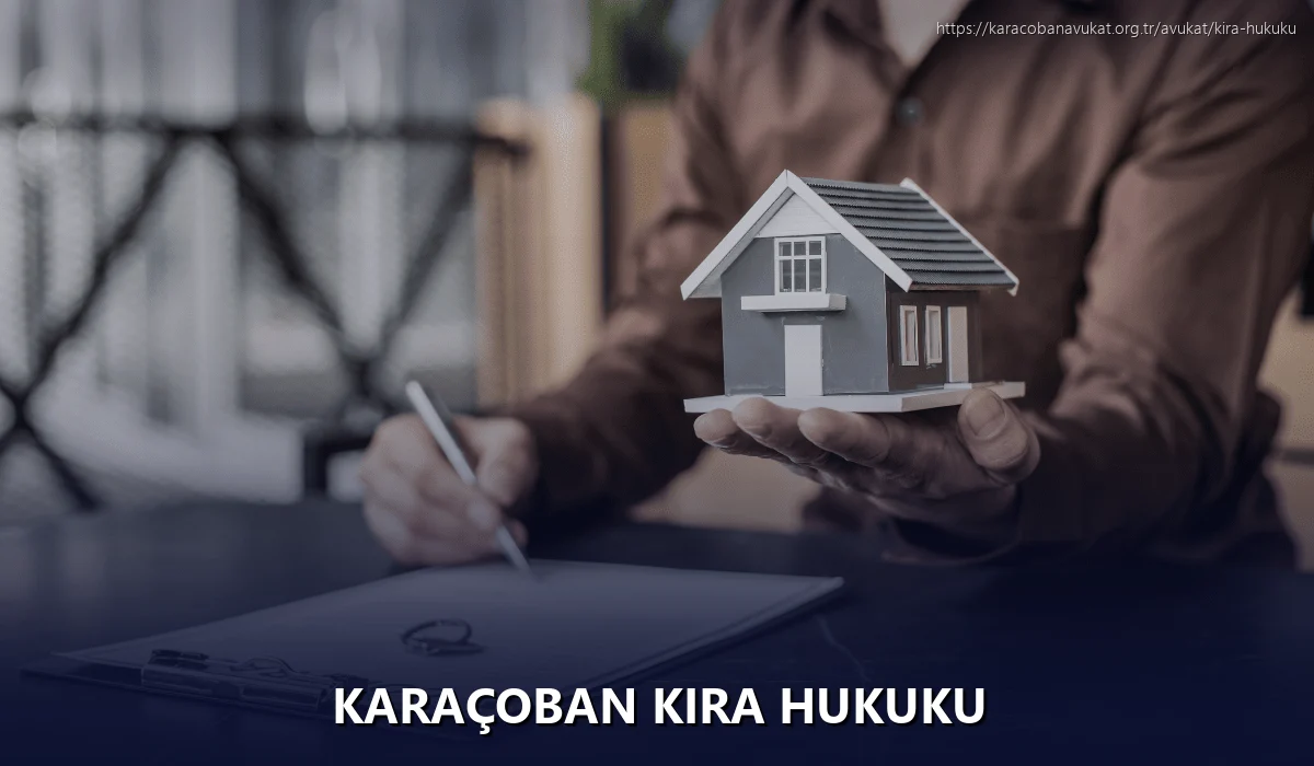 Karaçoban Kira Hukuku