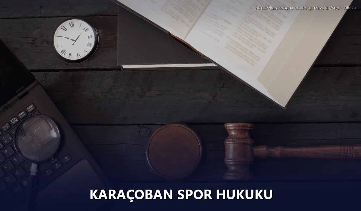 Karaçoban Spor Hukuku